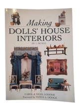 Load image into Gallery viewer, Making Dolls&#39; House Interiors in 1/12 Scale by Carol &amp; Nigel Lodder — Gently Used Paperback Book
