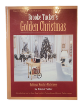 Load image into Gallery viewer, Golden Christmas, Building a Miniature Masterpiece by Brooke Tucker - Great Condition Gently Used Book Hardcover
