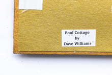 Load image into Gallery viewer, Dollhouse Miniature ~ Pool Cottage Painting by Dave Williams
